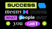 Quirky Success Quote Video