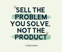 Sell the Problem Facebook Post