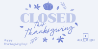 Closed for Thanksgiving Twitter Post Design