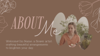 Flower Arranger About Me Animation