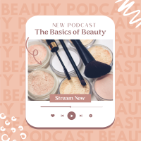 Beauty Basics Podcast Instagram Post