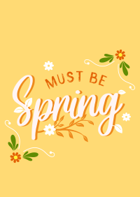 Must be Spring Poster