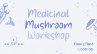 Monoline Mushroom Workshop Video