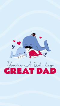 Whaley Great Dad Video