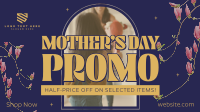 Mother's Day Promo Video