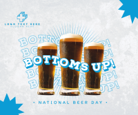 Bottoms Up this Beer Day Facebook Post