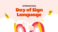 Sign Language Day Video