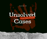 Unsolved Crime Podcast Facebook Post