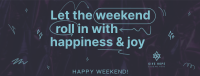 Weekend Joy Facebook Cover