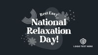 National Relaxation Day Greeting Video Image Preview