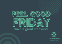 Feel Good Friday Postcard