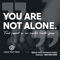 Not Alone Find Support Instagram Post