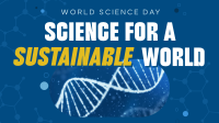 Sustainable World Science Day Animation