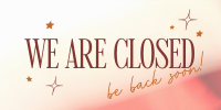 We're Closed Twitter Post