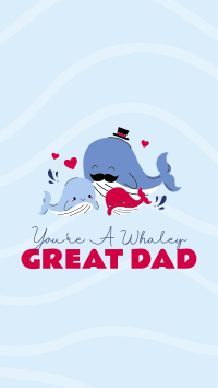 Whaley Great Dad Facebook Story