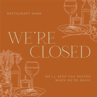 Luxurious Closed Restaurant Instagram Post