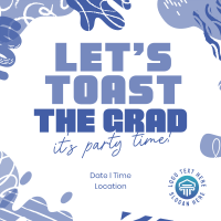 Graduation Day Toast Instagram Post Design