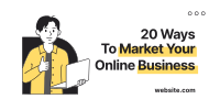 Ways to Market Online Business Twitter Post