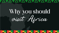 Why Visit Africa YouTube Video