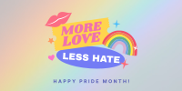 More Love, Less Hate Twitter Post