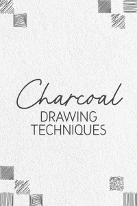 Charcoal Drawing Tips Pinterest Pin