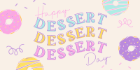 Dessert Day Delights Twitter Post