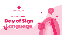 Sign Language Day Video