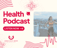 Health Podcast Facebook Post