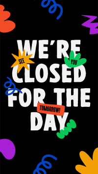 We're Closed Today Instagram Story