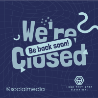 Quirky We're Closed Linkedin Post