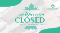 Autumn Thanksgiving We're Closed  Facebook Event Cover