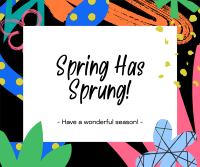 Spring Has Sprung Facebook Post