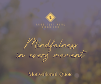 Mindfulness Quote Facebook Post