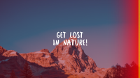 Get Lost In Nature YouTube Banner