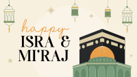 Happy Isra and Mi'raj Video