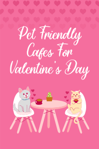 Pet Cafe Valentine Pinterest Pin