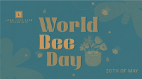 Happy Bee Day Video