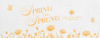 Spring Has Sprung Facebook Cover