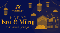 Isra and Mi'raj Night Journey Video