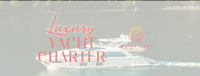 Luxury Yacht Charter Facebook Cover Image Preview