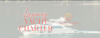 Luxury Yacht Charter Facebook Cover