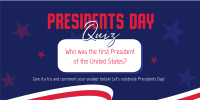 Presidents Day Pop Quiz Twitter Post