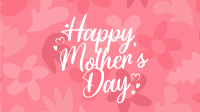 Floral Mother's Day Video Design