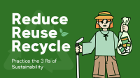 Triple Rs of Sustainability Animation