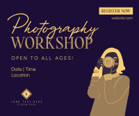 Photography Workshop for All Facebook Post