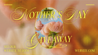 Mother Giveaway Blooms Video