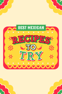 Mexican Recipes to Try Pinterest Pin