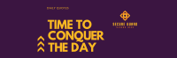 Conquer the Day Twitter Header