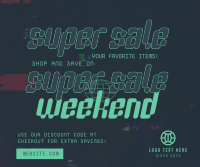 Super Sale Weekend Facebook Post