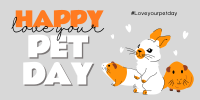 Happy Pet Day Twitter Post Design